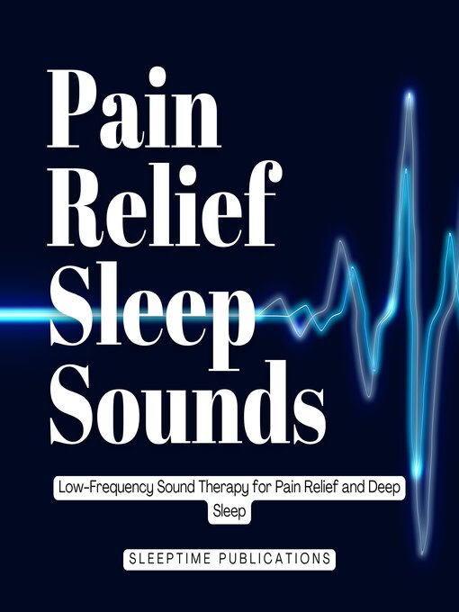 Cover image for Pain Relief Sleep Sounds